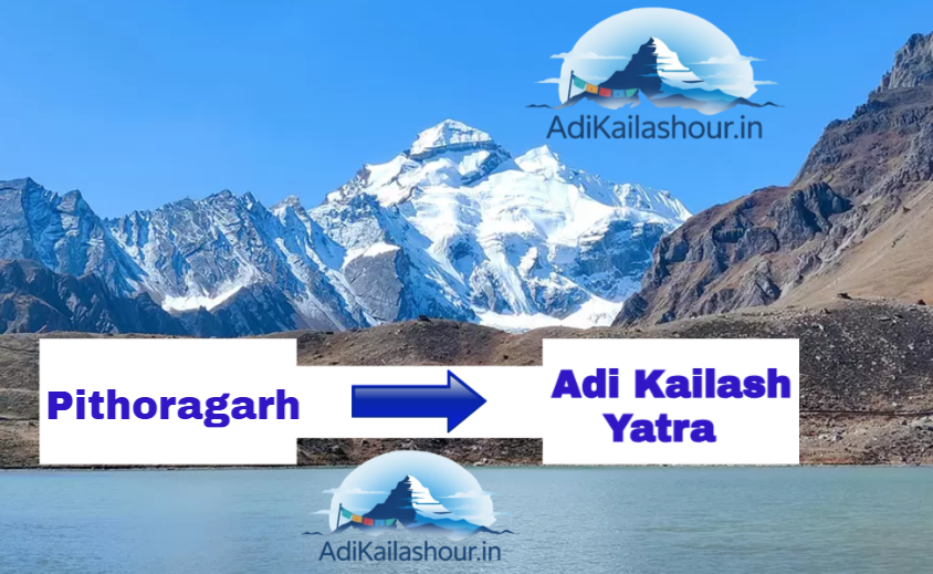 pithoragarh to adi kailash tour package