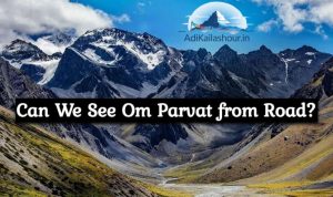Can We See Om Parvat from Road