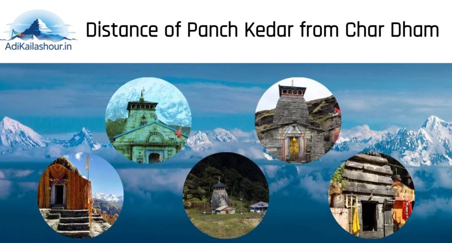 Distance of Panch Kedar from Char Dham