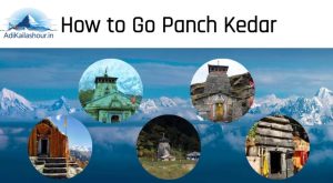 How to Go Panch Kedar