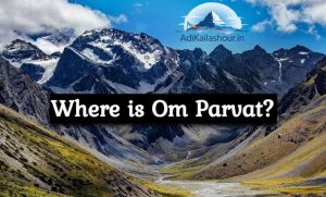 Where is Om Parvat